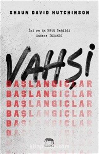 Vahşi Başlangıçlar (Ciltli)