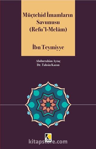 Müçtehid İmamların Savunusu (Refu'l-Melam)