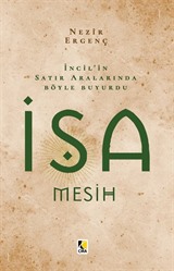 İncil'in Satır Aralarında Böyle Buyurdu İsa Mesih