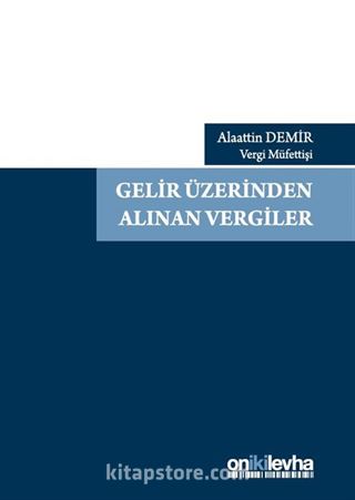 Gelir Üzerinden Alınan Vergiler