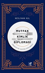 Mutfak Kimlik Diplomasi