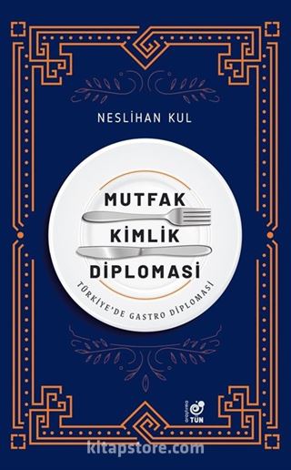 Mutfak Kimlik Diplomasi