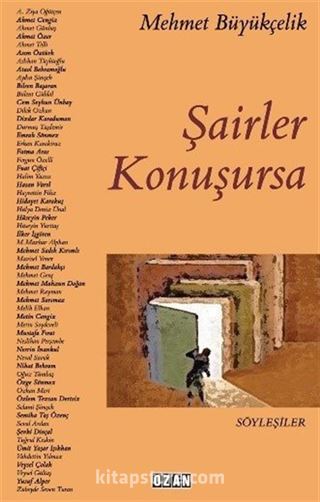 Şairler Konuşursa