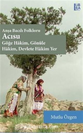 Anşa Bacılı Folkloru Acısu