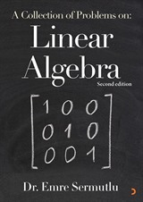 A Collection of Problems on: Linear Algebra