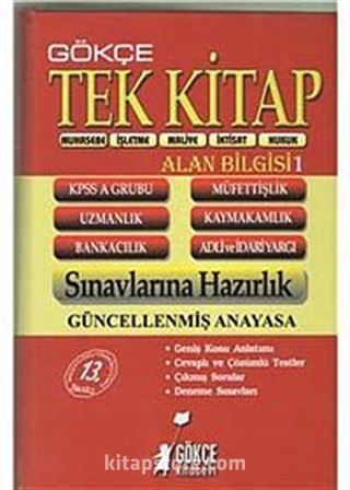 KPSS A Tek Kitap Konu Anlatımı (Alan Bilgisi 1) Muhasebe-İşletme-Maliye-İktisat-Hukuk