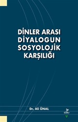 Dinler Arası Diyalogun Sosyolojik Karşılığı