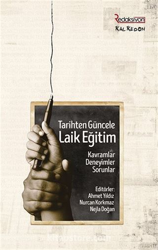 Tarihten Güncele Laik Eğitim