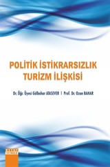 Politik İstikrarsızlık Turizm İlişkisi