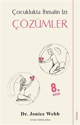 Çocuklukta İhmalin İzi: Çözümler