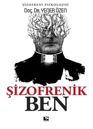 Şizofrenik Ben