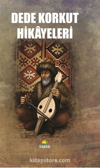 Dede Korkut Hikayeleri