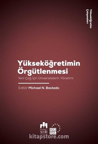 Yükseköğretimin Örgütlenmesi