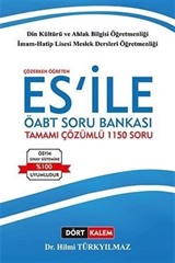 Dört Kalem ES'İLE ÖABT Din Kültürü ve Ahlak Bilgisi Çözümlü Soru Bankası