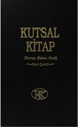 Kutsal Kitap (Tevrat-Zebur-İncil) Yeni Çeviri