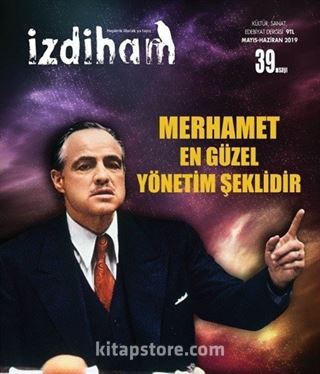 İzdiham Dergisi 39. Sayı Mayıs-Haziran 2019