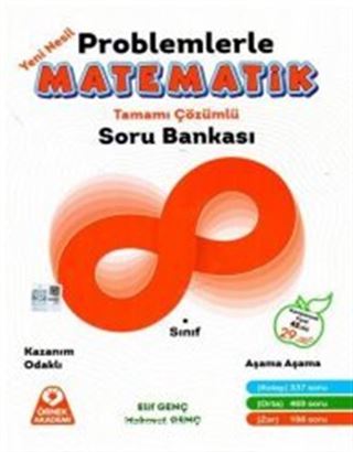 Problemlerle Matematik Tamamı Çözümlü Soru Bankası