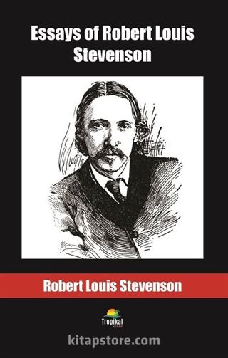 Essays of Robert Louis Stevenson