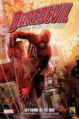 Brubaker Daredevil Cilt 1 Şeytanın İçi ve Dışı