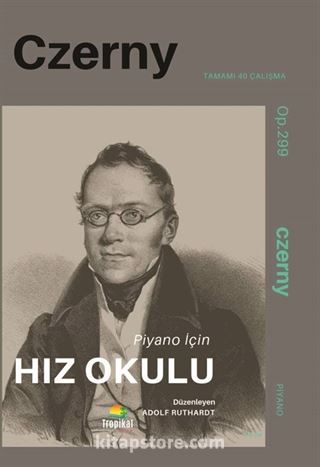 Czerny Op.299 Piyano için Hız Okulu Tamamı 40 Çalışma