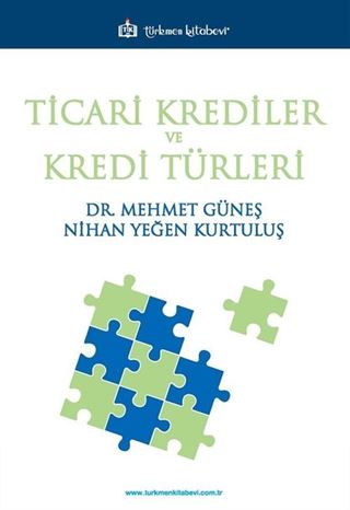 Ticari Krediler ve Kredi Türleri