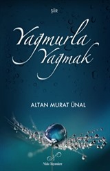 Yağmurla Yağmak