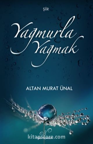 Yağmurla Yağmak