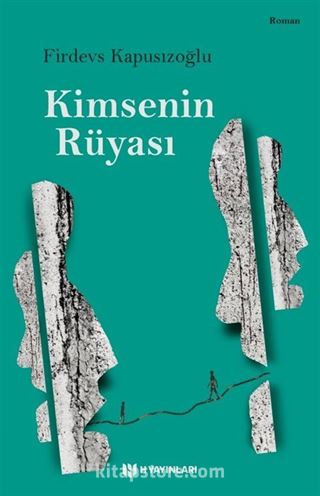 Kimsenin Rüyası