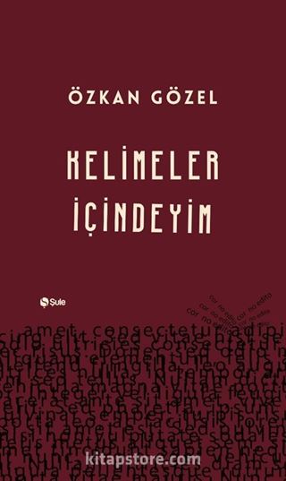 Kelimeler İçindeyim