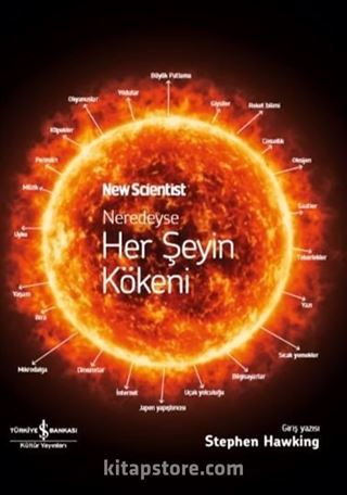 Neredeyse Her Şeyin Kökeni