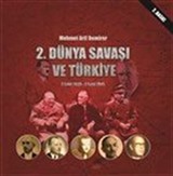 2. Dünya Savaşı ve Türkiye 3 Eylül 1939-2 Eylül 1945