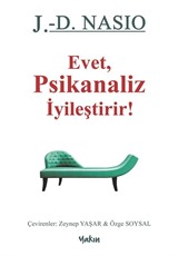 Evet, Psikanaliz İyileştirir!