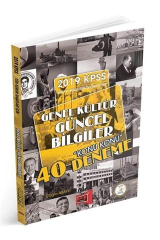 2019 KPSS Tüm Kurum Sınavları İçin Genel Kültür Güncel Bilgiler Konu Konu 40 Deneme