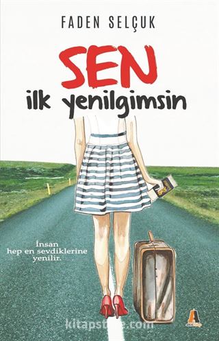 Sen İlk Yenilgimsin