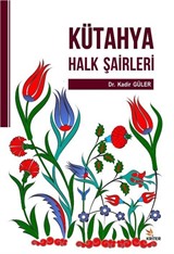 Kütahya Halk Şairleri