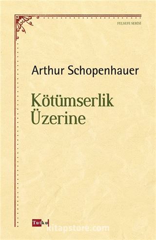 Kötümserlik Üzerine