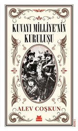 Kuvayı Milliye'nin Kuruluşu