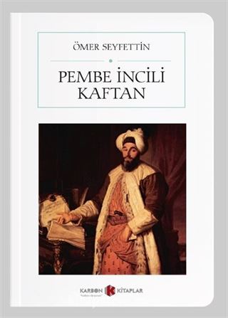 Pembe İncili Kaftan (Cep Boy) (Tam Metin)