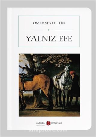 Yalnız Efe (Cep Boy) (Tam Metin)