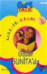 Gözler Sunita'da / Kızlar Grubu