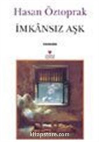 İmkansız Aşk