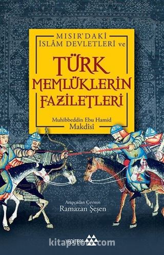 Türk Memlüklerin Faziletleri