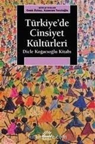 Türkiye'de Cinsiyet Kültürleri