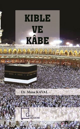 Kıble ve Kabe