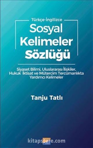 Sosyal Kelimeler Sözlüğü (Türkçe- İngilizce)