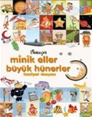 Minik Eller Büyük Hünerler Faaliyet Dosyası