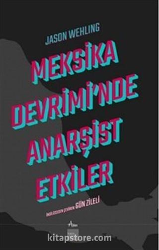 Meksika Devrimi'nde Anarşist Etkiler