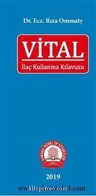 Vital İlaç Kullanma Kılavuzu