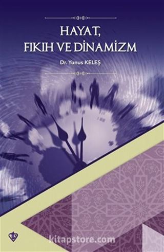 Hayat Fıkıh ve Dinamizm