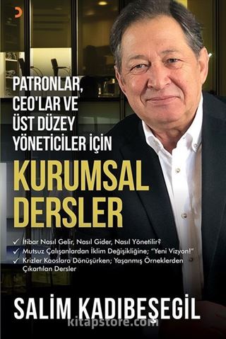 Patronlar, CEO'lar ve Üst Düzey Yöneticiler için Kurumsal Dersler